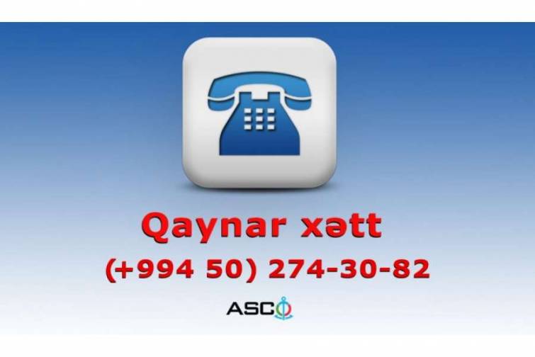 ASCO-nun “qaynar xətti”nə 244 zəng daxil olub