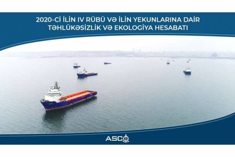 ASCO-da ötən ilin yekunlarına dair təhlükəsizlik və ekologiya hesabatı hazırlanıb